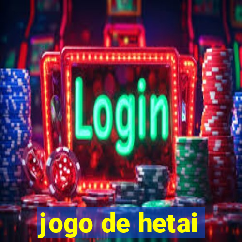 jogo de hetai